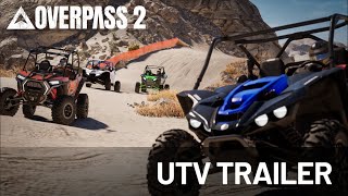 OVERPASS 2 | Trailer UTV