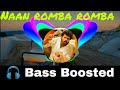 Naan Romba Romba Siruthai Bass Boosted Heavy Bass Bass Booster Bass