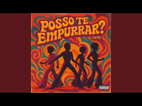 Posso Te Empurrar? (1979)