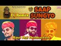 Saap Sungyo Dj Remix Video B Happie Ravi Rai Production Baba Ramdev Rajsthani Song 2023
