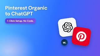 Pinterest Organic to ChatGPT: 60-Second Setup (No Code, 3 Steps)