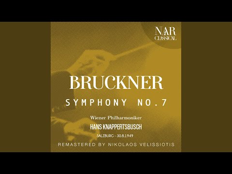 Symphony No.7 in E Major, WAB 107, IAB 114: II. Adagio. Sehr feierlich und sehr langsam
