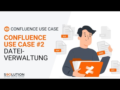 Confluence Use Case | Use Case 2: Dateiverwaltung und Formulare