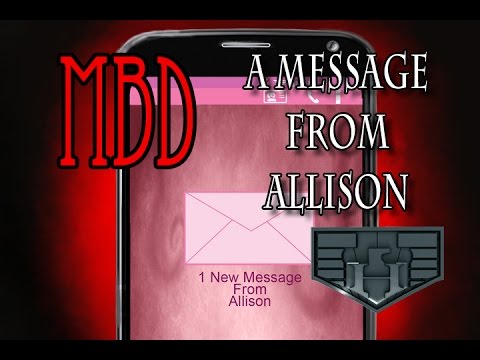MBD 1 New Message From Allison @hasaniwalker