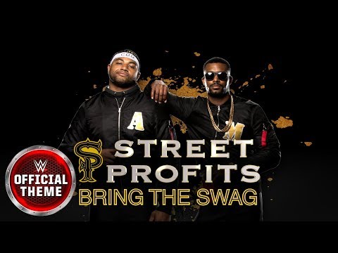 Street Profits - Bring The Swag (Entrance Theme) feat. J-Frost