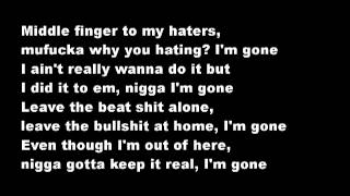 Tyga-I&#39;m Gone (lyrics) (hd)