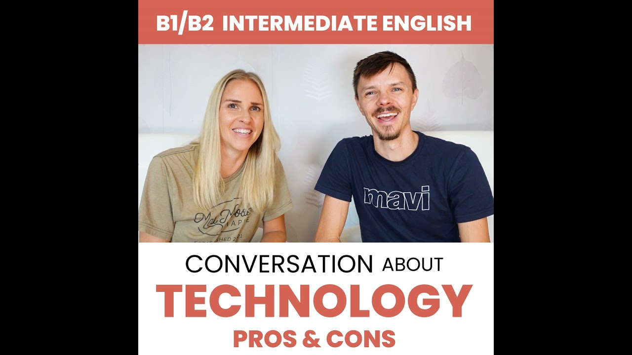 English Conversation about TECHNOLOGY — Intermediate English (B1/B2)