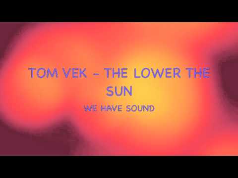 The Lower the Sun
