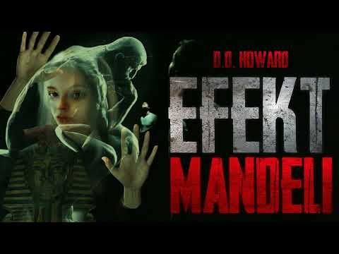 Efekt Mandeli - CreepyPasta [PL]