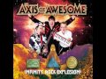 What Do You Do....- The Axis of Awesome 