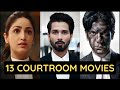 13 Indian Courtroom Drama Movies You Must Watch