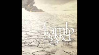 Lamb of God - To the End (Lyrics + HD)