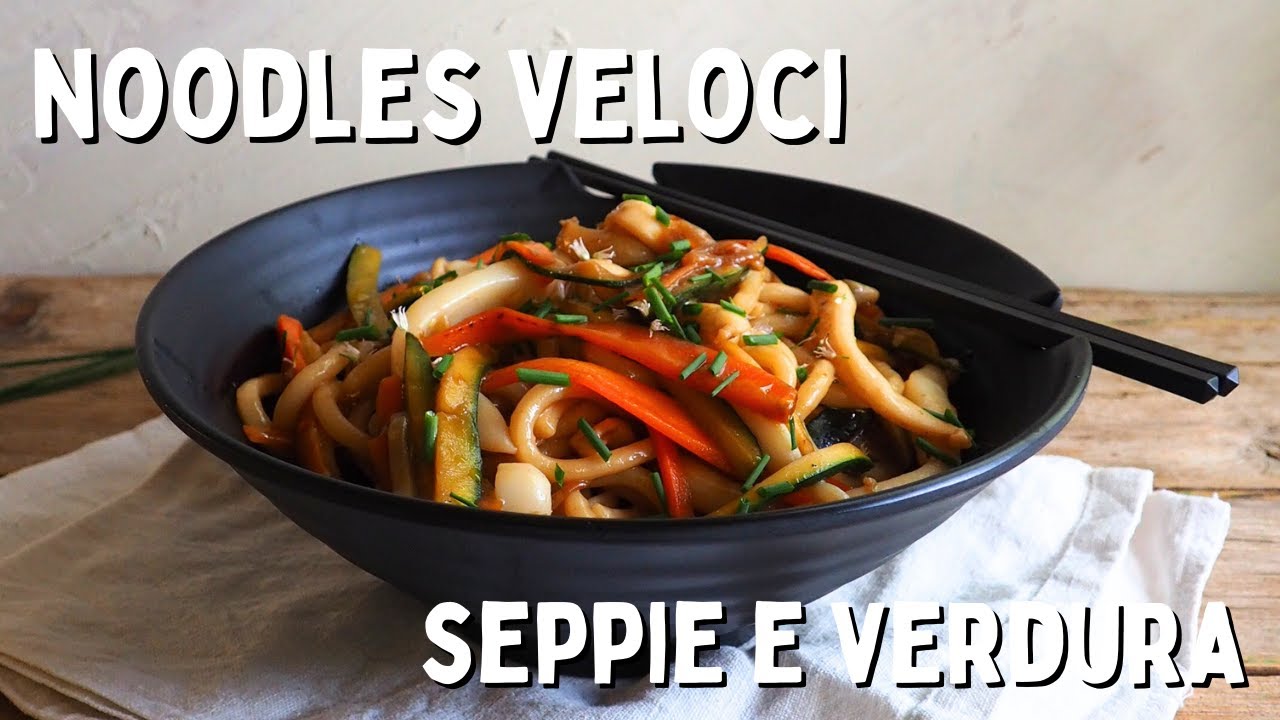 NOODLES con VERDURE e SEPPIE | PIATTO UNICO semplice, leggero e sfizioso