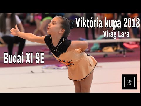 Viktória kupa 2018 | Virág Lara gyakorlata | Budai XI SE
