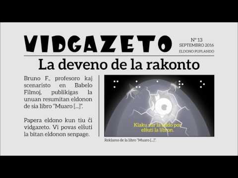 Vidgazeto nº 13: La deveno de la rakonto