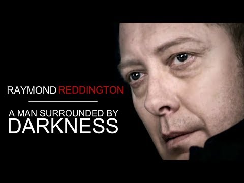 Raymond Reddington  ||  A Man Surrounded By Darkness