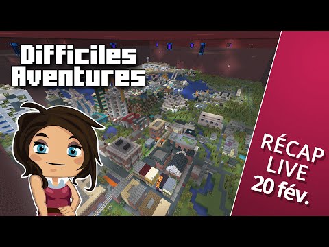 Difficiles Aventures - Ville miniature comme toujours // Récap 8