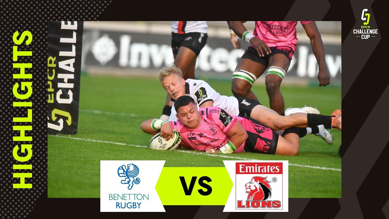 Instant Highlights - Benetton Rugby v Emirates Lions Round of 16  |  EPCR Challenge Cup 2023/24