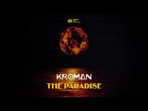 Kroman - The Paradise