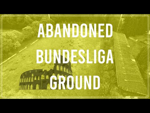 LOST PLACE: ABANDONED BUNDESLIGA STADIUM (UNION SOLINGEN)