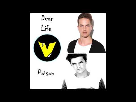Poison vs. Dear Life (Voxxide Mashup)