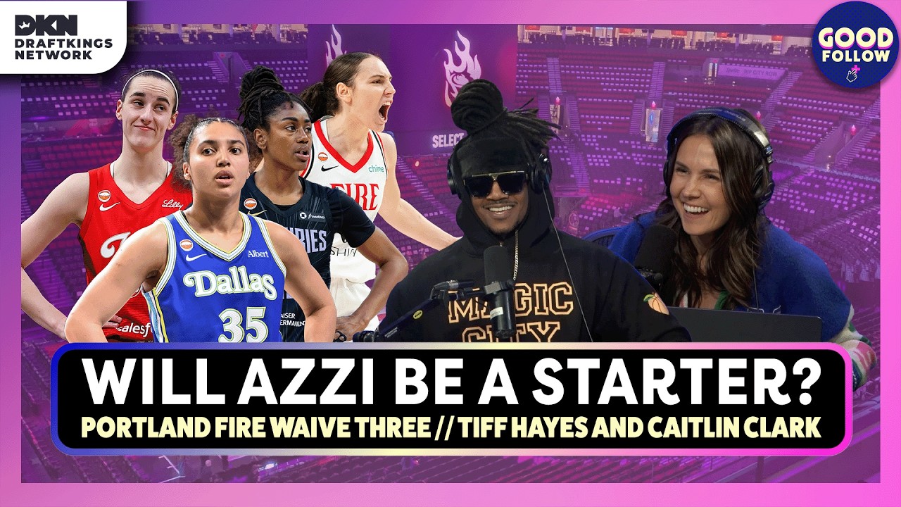 Will Azzi Fudd Start? Who is Caitlin Clark's newest rival? What's going on in Portland? & More!