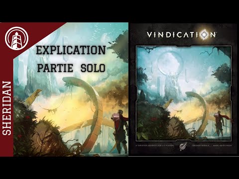 VINDICATION - EXPLICATION ET PARTIE SOLO