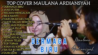 Download lagu MAULANA ARDIANSYAH DERMAGA BIRU _TOP COVER TERBAIK FULL ALBUM mp3 Download lagu MAULANA ARDIANSYAH DERMAGA BIRU _TOP COVER TERBAIK FULL ALBUM mp3