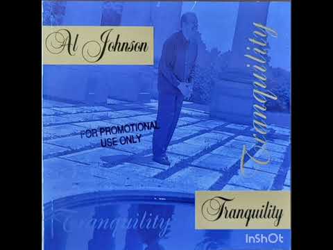Al Johnson - Tranquility