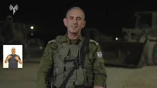דובר צה"ל בכרם שלום: ברפיח חוסלו מעל מ-100 מחבלים ואותרו 10 מנהרות, בזייתון חוסלו יותר מ-150 מחבלים