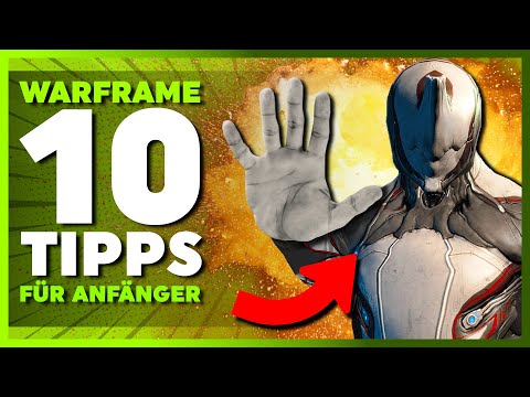 WARFRAME Top 10 TIPPS für ANFÄNGER