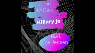 Una Jensen | Head to Head with Hillary Jo