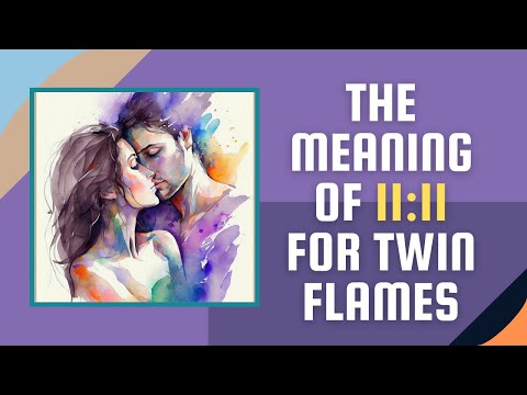 What is the meaning of 11:11 for twin flames?
