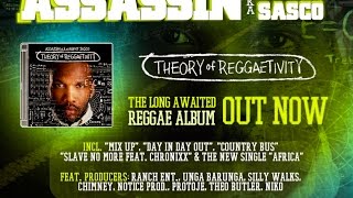 11. No Slave feat. Chronixx - Assasin aka Agent Sasco [Theory of Reggaetivity Album 2016]