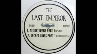 Last Emperor Secret Wars PT.2 Remix