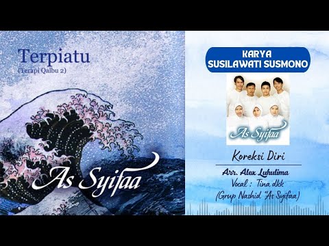 Koreksi Diri - Tina dkk (Grup Nashid “As Syifaa”) feat Alex Luhulima