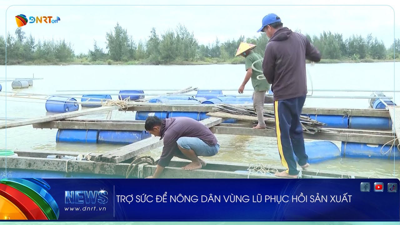 TRỢ SỨC ĐỂ NÔNG DÂN VÙNG LŨ PHỤC HỒI SẢN XUẤT