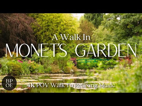A Walk in Claude Monet's Garden | Giverny, France POV Walk - Relaxing Music - 4K