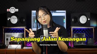 Download lagu SEPANJANG JALAN KENANGAN - KERONCONG VERSION || COVER RISA MILLEN mp3
