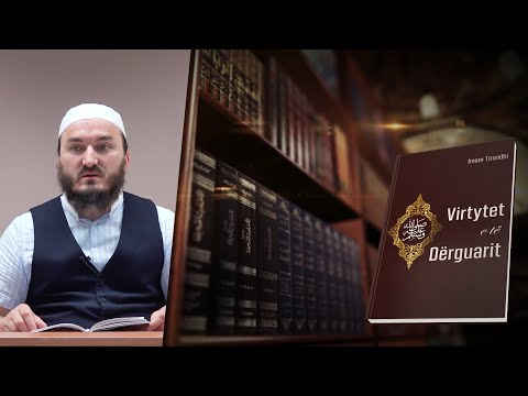44. Ibadeti i të Dërguarit ﷺ (Pjesa 2) - Hoxhë Mr. Xheladin Leka