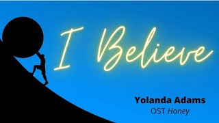 I believe - Yolanda Adams (Lyrics Video)