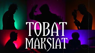 Download lagu TOBAT MAKSIAT (ROCK COVER) WALI BAND mp3