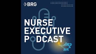 Building Your Workforce Pipeline as a Nurse Executive