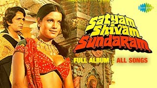 Satyam Shivam Sundaram -  All Songs  Full Album  S