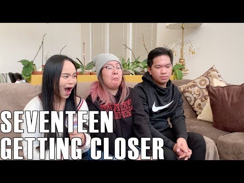 Seventeen (세븐틴) - Getting Closer (Reaction Video)