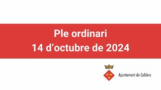 Ple del dia 14 d'octubre de 2024