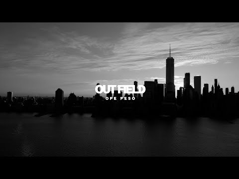 Peso - Outfield (Official Music Video)