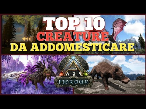 TOP 10 CREATURE DA ADDOMESTICARE SU ARK FJORDUR! | Ark Fjordur ITA