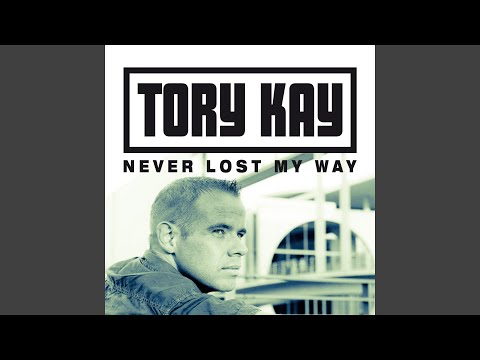 Never Lost My Way (Original Vocal Version)
