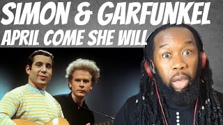 SIMON AND GARFUNKEL April come she will (music reaction)The genius of Paul Simon -First time hearing